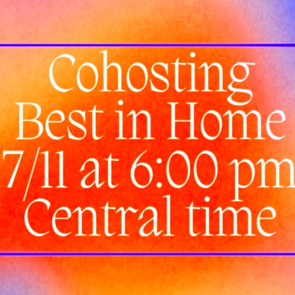 Source Unknown Other - Cohosting Best in Home Posh Party